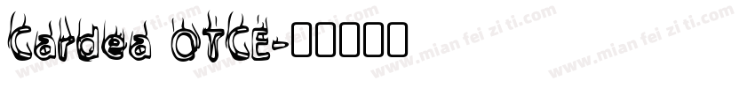 Cardea OTCE字体转换